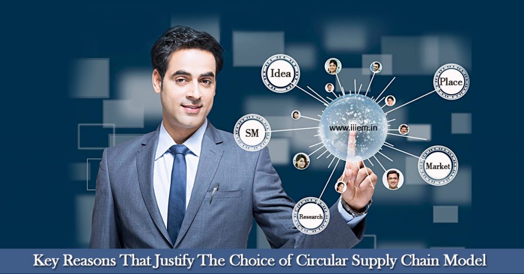 Reasons that Justify the Choice of Circular Supply Chain Model
