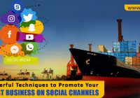 8 Powerful Techniques to Promote Your Export Business on Social Channels