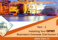 Installing Your Export Business's Overseas Distribution Channel