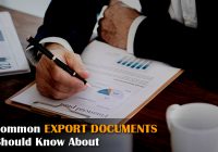 10 Common Export Documents You Should Know About