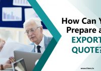 How can you prepare an export quote