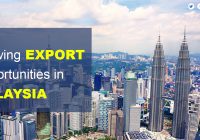 Growing export opportunities in Malaysia