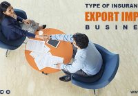 Type of Insurances in Export Import Business