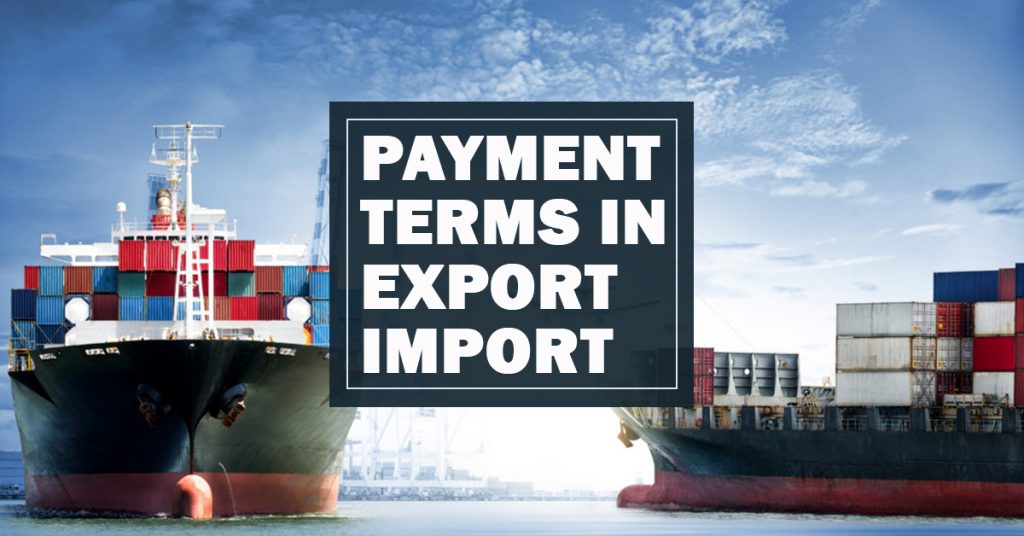 Payment terms in Export and Import