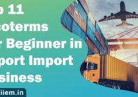Top 11 Incoterms For Beginner in Export Import Business