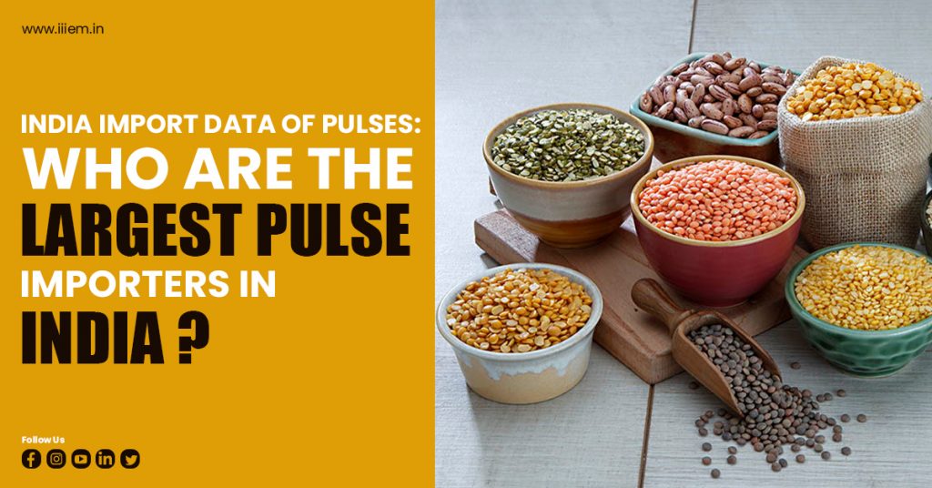 India Import Data of Pulses